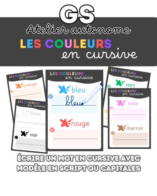 Les couleurs en cursive - Atelier autonome GS