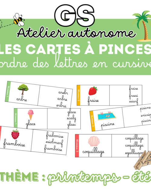Atelier autonome – Cartes à pinces : ordre des lettres en cursive (Printemps – Été) – GS