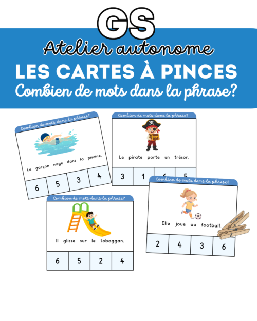 Les cartes à pinces – Combien de mots dans la phrase ? - GS