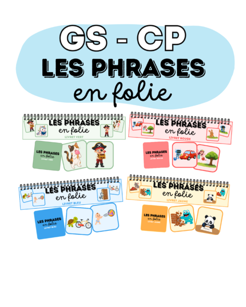 Les phrases en folie – GS / CP
