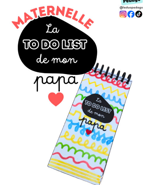 La To Do List de mon papa (ou de ma maman) - Maternelle