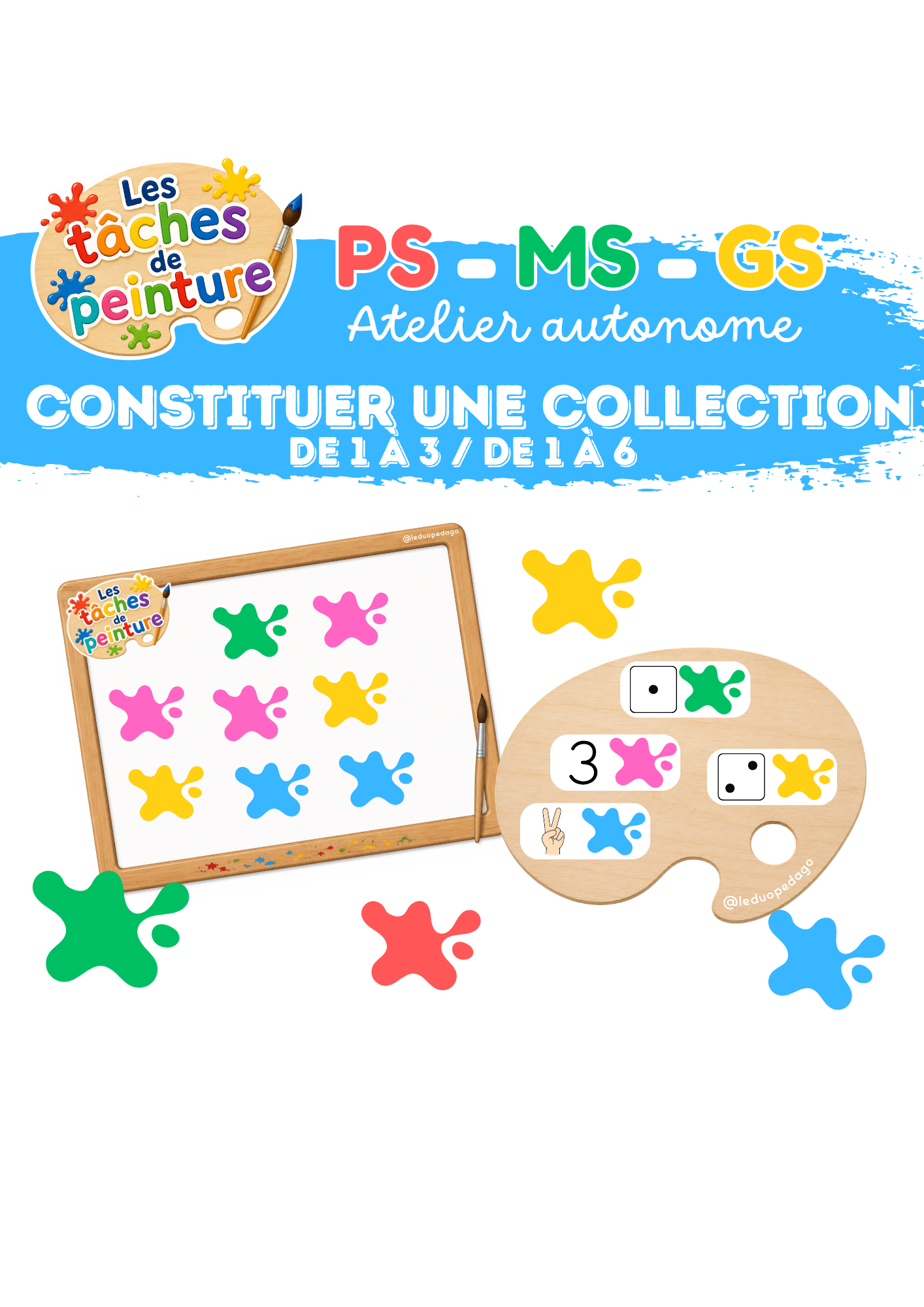 Les taches de peinture – Constituer une collection (PS – MS – GS)