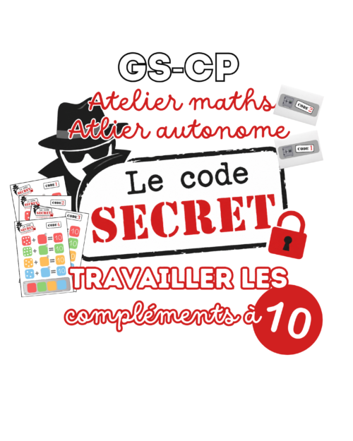 Le Code Secret – Compléments à 10 | Jeu de maths GS CP