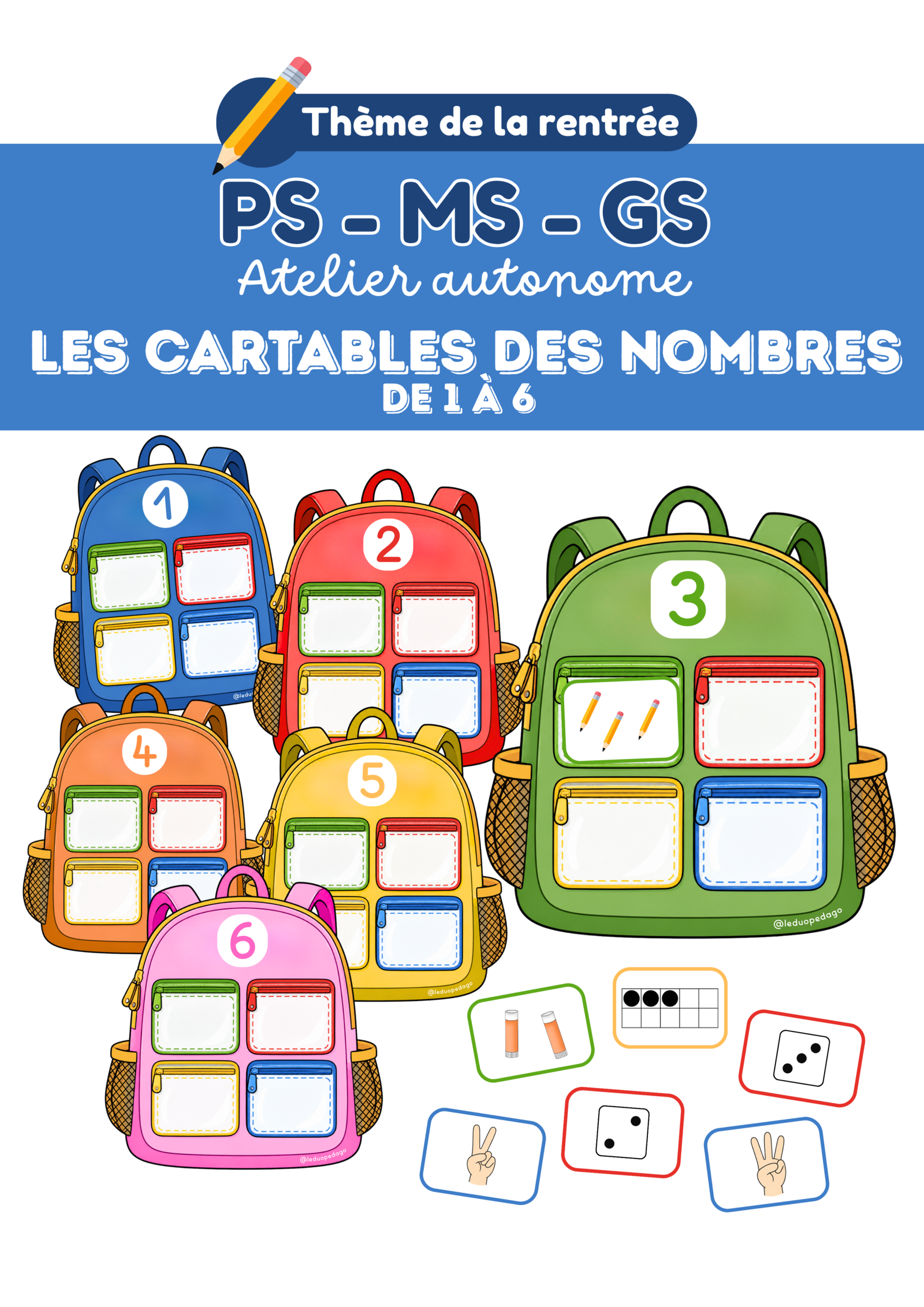 Les cartables des nombres – Atelier autonome PS, MS et GS