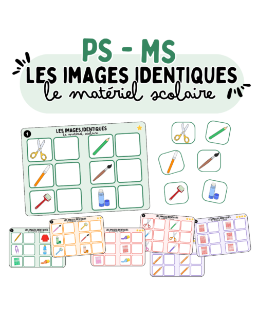 Les images identiques – Le matériel scolaire - PS/MS